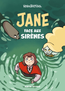 Jane face aux sirènes